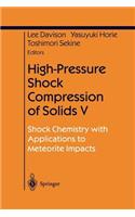 High-Pressure Shock Compression of Solids V