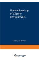 Electrochemistry of Cleaner Environments