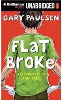 Flat Broke