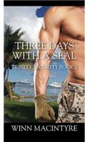 Three Days with a SEAL