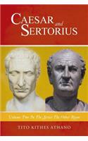 Caesar and Sertorius