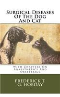 Surgical Diseases of the Dog and Cat