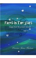 Faces in the Stars
