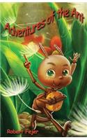 Adventures of the Ant: (English)