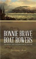 Bonnie Brave Boat Rowers