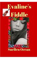 Evaline's Fiddle: An Early-American Love Story(English)