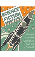 Science Fiction Swear Words