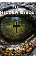 The Hidden Bible: Genesis(1 Hidden Bible)