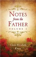 Notes from the Father