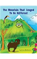 Mountain That Longed to be Different