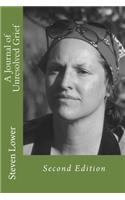 A Journal of Unresolved Grief