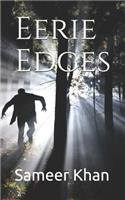 Eerie Edges