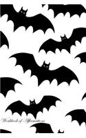 Bats Workbook of Affirmations Bats Workbook of Affirmations: Bullet Journal, Food Diary, Recipe Notebook, Planner, To Do List, Scrapbook, Academic Notepad