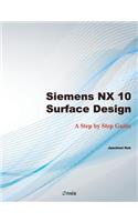 Siemens NX 10 Surface Design