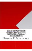 The Introduction of Self-Registering Meteorological Instruments