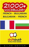 21000+ French - Bulgarian Bulgarian - French Vocabulary
