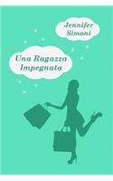 Una Ragazza Impegnata