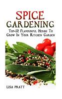 Spice Gardening