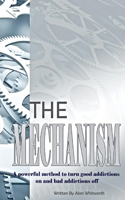 Mechanism: Volume 1