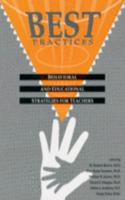 Best Practices: Behavioral and Educational Strategies for Teachers