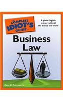 The Complete Idiot's Guide to Business Law