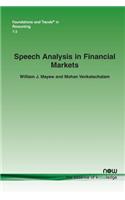 Speech Analysis in Financial Markets
