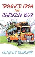 Thoughts from the Chicken Bus
