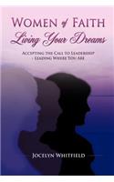 Women of Faith Living Your Dreams
