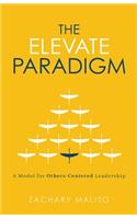 The Elevate Paradigm