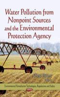 Water Pollution from Nonpoint Sources & the Environmental Protection Agency