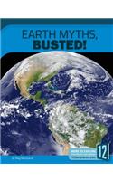 Earth Myths, Busted!