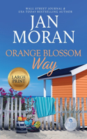 Orange Blossom Way