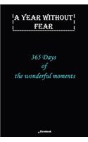 A Year without Fear Notebook