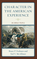 Character in the American Experience