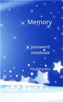 Memory: An Organizer for All Your Passwords, Password Log Book, Internet Password Organizer, Alphabetical Password Book, Logbook To Protect Usernames and ..