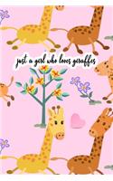 Just A Girl Who Loves Giraffes