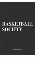 Basketball Society