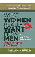 What Women Really Want from Men