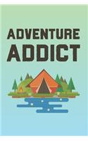 Adventure Addict: 2020 Weekly Planner For Those Who Love To Go Camping