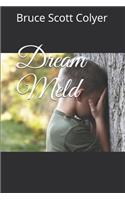 Dream Meld