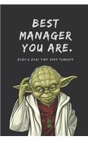 Best Manager 2020 & 2021 Weekly Planner - Two Year Appointment Book Gift - Agenda Notebook for New Year Planning: 24 Month Calendar For Daily Plans - Daily Reminder Book With Funny Star Wars Yoda Quote - Gift Day Book For Managing Job, Work, or Personal