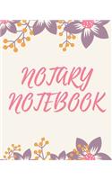 Notary Notebook: An Official Journal for Notary Public to Log Notarial Record Acts