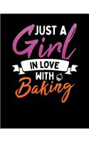 Just A Girl In Love With Baking