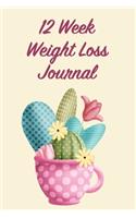 12 Week Weight Loss Journal
