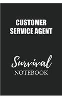 Customer Service Agent Survival Notebook