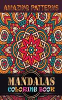 Amazing Patterns Mandalas Coloring Book