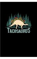 Tacosaurus: College Ruled Lined Writing Notebook Journal, 6x9, 120 Pages