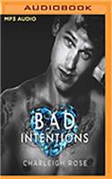 Bad Intentions