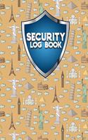 Security Log Book: Security Incident Log Book, Security Log Book Format, Security Log In, Security Login(10 Security Logbook)
