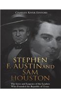 Stephen F. Austin and Sam Houston